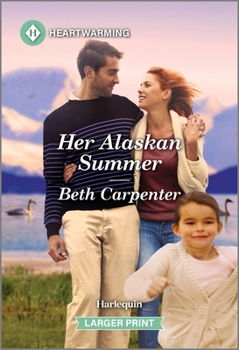 Mass Market Paperback Her Alaskan Summer: A Clean and Uplifting Romance [Large Print] Book