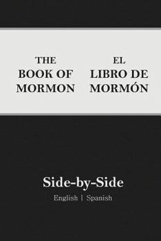 Paperback Book of Mormon Side-By-Side: English - Spanish [Spanish] Book