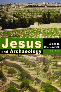 Paperback Jesus and Archaeology Book