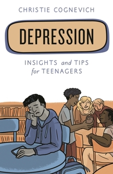 Paperback Depression: Insights and Tips for Teenagers Book