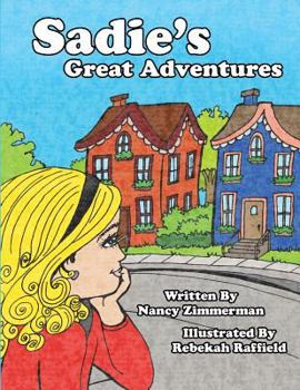 Paperback Sadie's Great Adventures Book