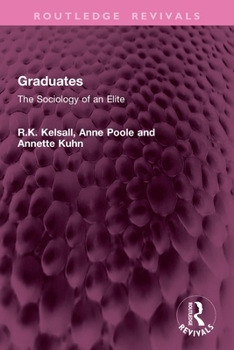 Paperback Graduates: The Sociology of an Elite Book