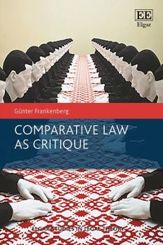 Paperback Comparative Law as Critique (Elgar Studies in Legal Theory) Book