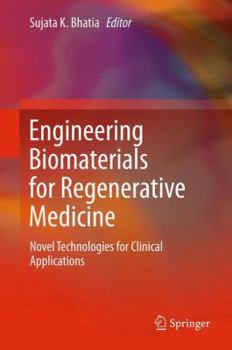 Hardcover Engineering Biomaterials for Regenerative Medicine: Novel Technologies for Clinical Applications Book