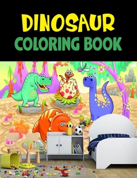 Paperback Dinosaur Coloring Book: Great Gift For Boys & Girls Book
