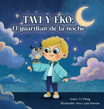 Tavi y Eko: el Guardián de la Noche