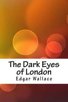 Paperback The Dark Eyes of London Book