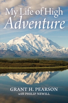Paperback My Life of High Adventure Book