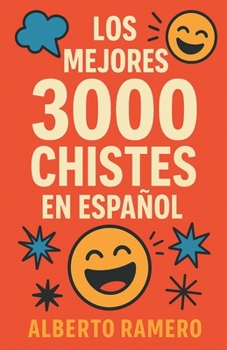 Paperback Los mejores 3000 chistes en español [Spanish] Book