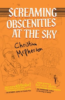 Paperback Screaming Obscenities at the Sky Book