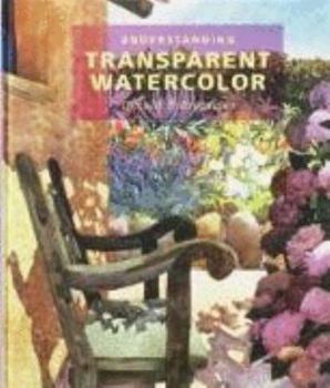 Hardcover Understanding Transparent Watercolor Book