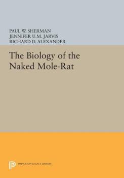 Paperback The Biology of the Naked Mole-Rat Book