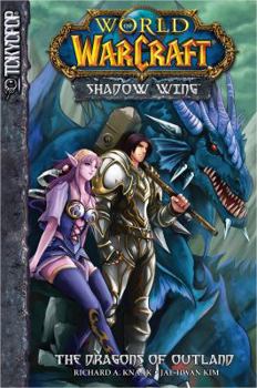 Paperback Warcraft: Dragons of Outland Volume 1 (World of Warcraft) Book