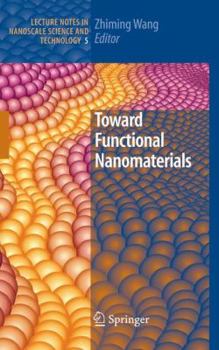 Hardcover Toward Functional Nanomaterials Book