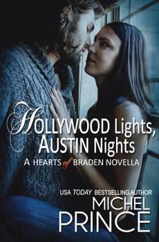 Paperback Hollywood Lights, Austin Nights: A Hearts of Braden Novella Book