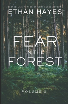 Paperback Fear in the Forest: Volume 8 Book