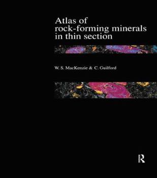 Hardcover Atlas of the Rock-Forming Minerals in Thin Section Book