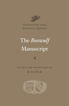 Hardcover The Beowulf Manuscript: Complete Texts and the Fight at Finnsburg Book