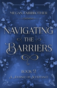 Paperback Navigating the Barriers Book