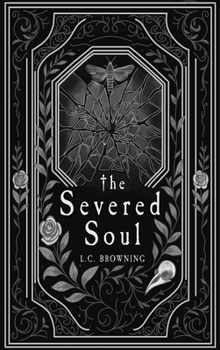 The Severed Soul