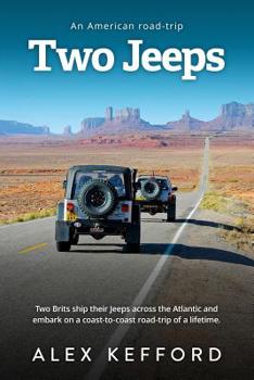 Paperback Two Jeeps: An American Road-Trip Book