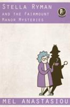 Paperback Stella Ryman and the Fairmount Manor Mysteries Book