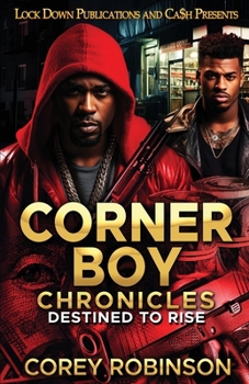 Paperback Corner Boy Chronicles Book