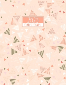 Paperback 2020 Daily Diary: A4 Day on a Page to View Full DO1P Planner Lined Writing Journal - Peach & Green Abstract Doodled Triangles Book