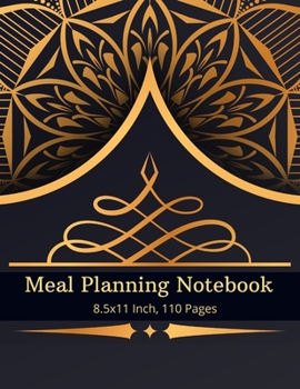 Paperback Meal Planning Notebook: Meal Prep And Planning Grocery List (55 Week Food Planner). Book