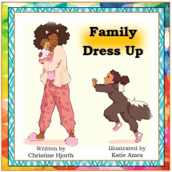 Family Dress Up