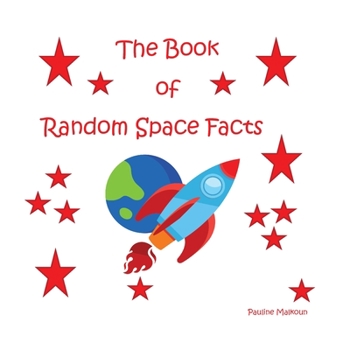 Paperback The Book of Random Space Facts Book