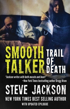 Paperback Smooth Talker: Trail of Death Book