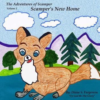 Paperback The Adventures of Scamper: Scamper's New Home Book