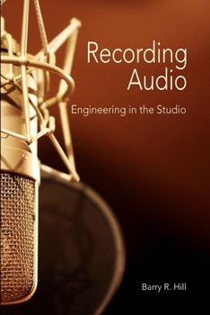 Paperback Recording Audio: Engineering in the Studio Book