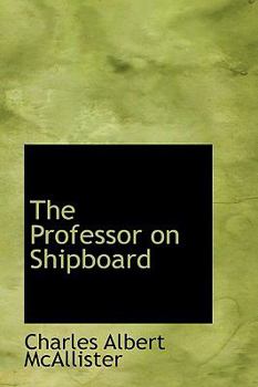 Paperback The Professor on Shipboard Book