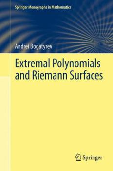Hardcover Extremal Polynomials and Riemann Surfaces Book