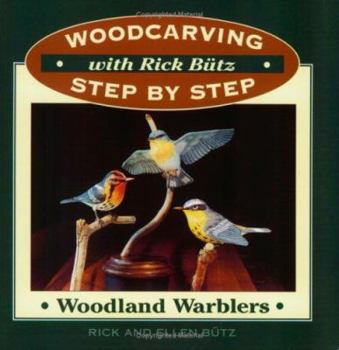 Paperback Woodcarving with Rick Butz: Warblers Book