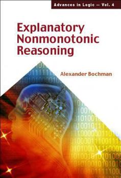 Hardcover Explanatory Nonmonotonic Reasoning Book