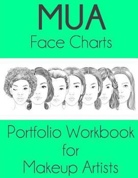 Paperback MUA Face Charts Portfolio Workbook for Makeup Artists Book