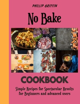 Paperback No Bake: Bread Baking for beginners Book