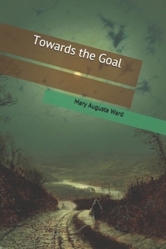 Towards the Goal