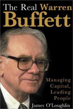 Hardcover The Real Warren Buffett: Managing Capital, Leading People Book