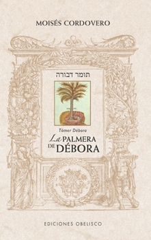 Paperback Palmera de De´bora, La - Tomer Debora [Spanish] Book
