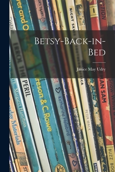 Paperback Betsy-back-in-bed Book