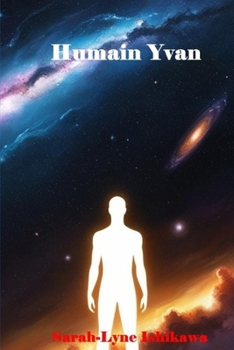 Paperback Humain Yvan: Voyage dans l'espace [French] Book