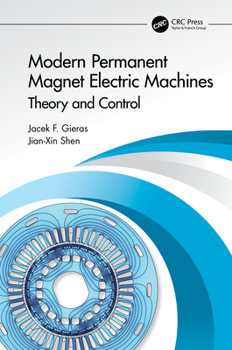 Paperback Modern Permanent Magnet Electric Machines: Theory and Control Book