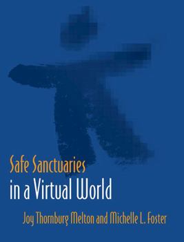 Paperback Safe Sanctuaries in a Virtual World Book