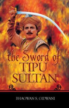 Paperback The Sword of Tipu Sultan Book