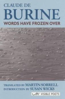 Paperback Words Have Frozen Over (Visible Poets) Book