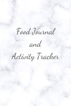 Food Journal and Activity Tracker: Meal and Exercise Notebook,Daily Food Journal,6"x9",Best Gift for Your Friend